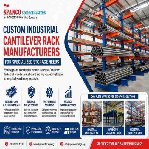 Custom Industrial Cantilever Rack Manufacturers for Specialized Storage Needs
